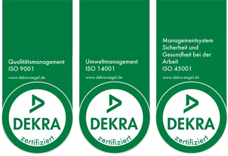 DEKRA-Zertifikate: Qualitätsmanagement ISO 9001, Umweltmanagement ISO 14001, Managementsystem Sicherheit und Gesundheit bei der Arbeit ISO 45001